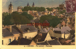 CPA LOCHES - VUE GENERALE - PANORAMA - Loches