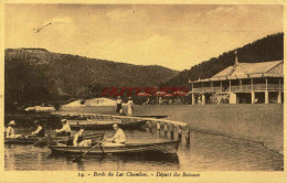 CPA LAC DE CHAMBON - 63 - BORDS DU LAC - DEPARTS DES BATEAUX - Autres & Non Classés