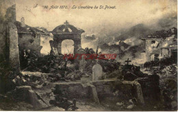 CPA SAINT PRIVAT - 57 - AOUT 1870 - LE CIMETIERE DE ST PRIVAT - Andere & Zonder Classificatie