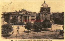 CPA STRASBOURG - PALAIS DE JUSTICE ET EGLISE ST PIERRE LE JEUNE - Strasbourg