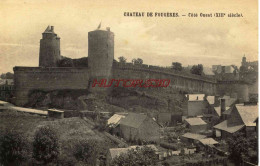 CPA CHATEAU DE FOUGERES - 35 - COTE OUEST - Other & Unclassified