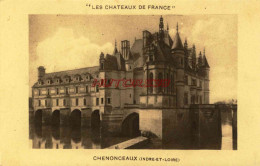 CPA CHENONCEAUX - LE CHATEAU - Chenonceaux