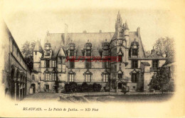 CPA BEAUVAIS - LE PALAIS DE JUSTICE - ND - Beauvais