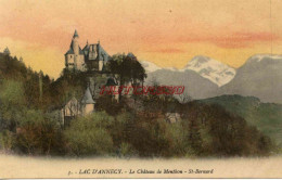 CPA LAC D'ANNECY - 74 - LE CHATEAU DE MENTHON ST BERNARD - Autres & Non Classés