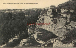 CPA POITIERS - ROUTE DE PARIS, LES ROCHERS DU PORTEAU - Poitiers