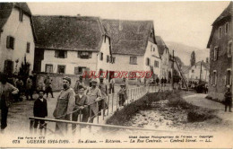 CPA GUERRE 1914-1918 - EN ALSACE - ROTTEREN - LA RUE CENTALE - LL - War 1914-18