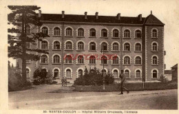 CPA NANTES - DOULON - HOPITAL MILITAIRE BROUSSAIS, L'ANNEXE - Nantes