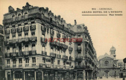 CPA GRENOBLE - GRAND HOTEL DE L'EUROPE - PLACE GRENETTE - Grenoble