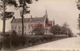 CPA SOULAC SUR MER - 33 - L'ABBAYE - BR 184 - Soulac-sur-Mer