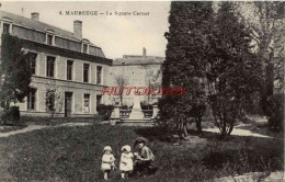 CPA MAUBEUGE - LE SQUARE CARNOT - Maubeuge