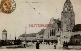 CPA METZ - LA GARE - DD - Metz