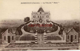 CPA BARBEZIEUX - (CHARENTE) - LA VILLA DES ROSES - Other & Unclassified
