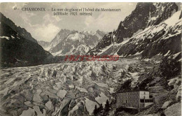 CPA CHAMONIX - LA MER DE GLACE ET L'HOTEL DU MONTANVERT - Chamonix-Mont-Blanc