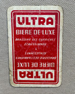 Speelkaart / Carte à Jouer - ULTRA BIERE DE LUXE - Brasserie Des Carrieres (Écaussinnes) BELGIUM - Autres & Non Classés