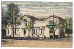 BOUCHES Du RHÔNE - MARSEILLE 1922 - Exposition Coloniale - Palais De Marseille Et De Provence - Exhibitions