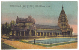 BOUCHES Du RHÔNE - MARSEILLE 1922 - Exposition Coloniale - Temple D'Angkor-Vat - Ausstellungen