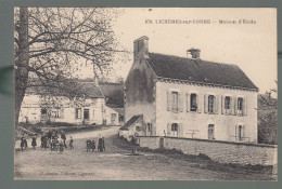 CP - 89 - Lichères-sur-Yonne - Maison D'Ecole - Sonstige & Ohne Zuordnung