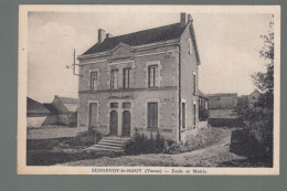 CP - 89 - Sennevoy-le-Haut - Ecole - Mairie - Sonstige & Ohne Zuordnung