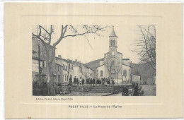 D 83. PUGET VILLE.  LA PLACE DE L EGLISE.  CARTE ECRITE - Andere & Zonder Classificatie