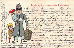 Italia - Esercito Italiano - La Vita Militare è Sempre Stata Il Moi Ideale - Ed. A. Guarneri - Other & Unclassified