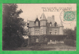 ARDENNES / CHATEAU DE LA CROIX PIOT - QUARTIER GENERA L DE BISMARCK EN 1870 - Carte Séculaire écrite En 1905 - Autres & Non Classés