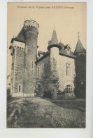 GUÉRET (environs) - Château De LA VILLATE - Guéret