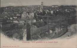 FRIBOURG Vue Générale Et Le Grand Pont - Fribourg