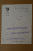 1933 Lettre Signée De Henri Brégeault écrivain Secrétaire Club Alpin Français  à H. Montagnier Alpiniste Explorateur - Sportspeople