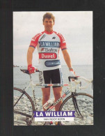 WIELRENNER - CYCLISTE - COUREUR  Koen VAN ROOY- LA WILLIAM - DUVEL - SALTOS - FOTOKAART (4549) - Radsport