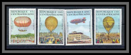 Centrafricaine 038 N°272/275 PA Zeppelins Montgolfieres (Airships) Cote 10.50 MNH ** - Zeppelins