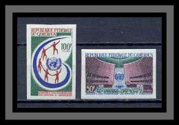 Cameroun 262 Non Dentelé Imperf ** Mnh N° 429 / 430 Admission A L ONU Nations Unies (uno - United Nations) - ONU