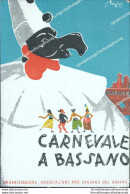 Cb653 Cartolina Carnevale A Bassano Illustratore Braggion Provincia Di Vicenza - Lucca