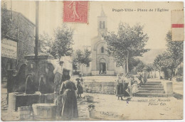 D 83. PUGET VILLE. PLACE DE L EGLISE.  CARTE ECRITE - Autres & Non Classés