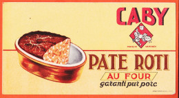 00174  / ⭐ ◉  CABY Pate Roti  Au Four Garanti Pur Porc Imprimerie JOMBART Asnières Buvard  Dim 18,5x10 - Alimentaire