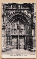 00235 ● Vienne POITIERS Eglise Sainte RADEGONDE Le Portail CPA 1910s Circulée 05.10.1960 - NEURDEIN 17 - Poitiers