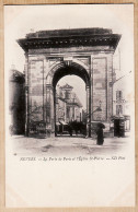 00069  / ⭐ ◉  NEVERS Nièvre La Porte De PARIS Et L'Eglise St SAINT-PIERRE 1900s NEURDEIN 22 - Nevers