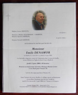 Faire Part Décès / Mr Emile Denamur Né à Binche En 1925 Et Y Décédé En 2008 - Décès