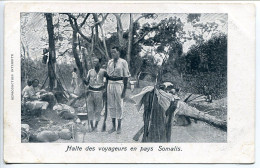 Pionnière Dos Simple SOMALIE * Halte Des Voyageurs En Pays Somalis - Somalie