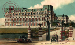 FRANCIA. FRANCE. 64 BIARRITZ L'HOTEL DU PALAIS - Biarritz