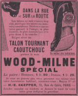 Talon Caoutchouc WOOD-MILNE Special, Pubblicità Epoca, 1912 Vintage Ad - Pubblicitari