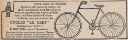 Cycles Le Cerf, E. GUINARD, Pubblicità Epoca, 1912 Vintage Advertising - Publicités