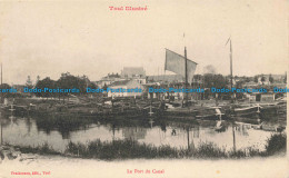 R679791 Le Port Du Canal. Toul Illustre. Prathernon - Monde