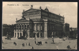 AK Frankfurt A. M., Opernhaus Mit Umgebung  - Frankfurt A. Main