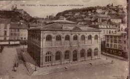 VIENNE      ( ISERE )    PLACE MIREMONT , MUSEE ET BIBLIOTHEQUE - Vienne