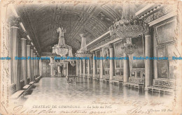 R679922 Chateau De Compiegne. La Salle Des Fetes. Neurdein Freres. ND. Phot. 190 - Mondo