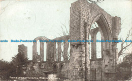 R679653 Workshop Priory. Ruins Of Lady Chapel. Dainty Series. 1907 - Mondo