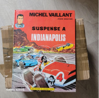 BD  ** Michel Vaillant  **  Suspense A Indianapolis - Michel Vaillant