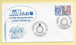 FDC - Quinzaine De L'Epargne 1983 (JIIN Club – Le Club Des Jeunes De La Caisse D'Epargne) – 67 Strasbourg 28/10/1983 - 1980-1989