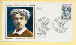 FDC N° 1956 – Charles Cros (Centenaire Du Disque) – 11 Fabrézan Et 75 Paris 3/12/1977   - 1970-1979