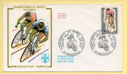 FDC N° 1724 - Championnats Du Monde Cyclistes - 13 Marseille 22/07/1972  - 1970-1979